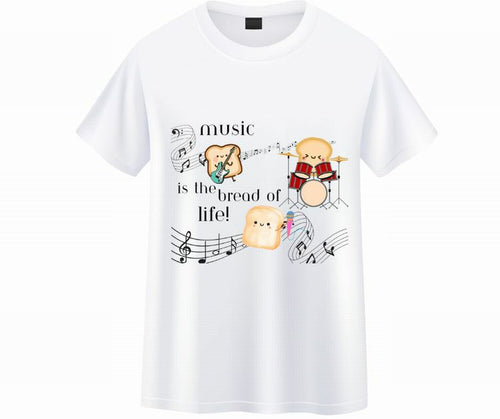 Music is the Bread of Life Tshirts!