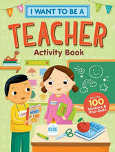 Load image into Gallery viewer, I Want to be a Teacher Activity Book ~ NEW!