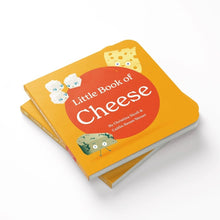 Load image into Gallery viewer, Little Book of Cheese Board Book