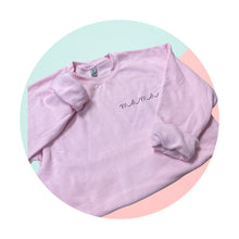 Load image into Gallery viewer, pink soft crewneck mama sweatshirt.
