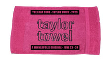 Load image into Gallery viewer, The Taylor Towel! NEW
