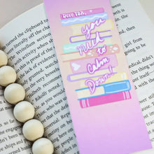 Load image into Gallery viewer, Taylor Inspired Calm Down Tbr Bookmark ~ laminated NEW